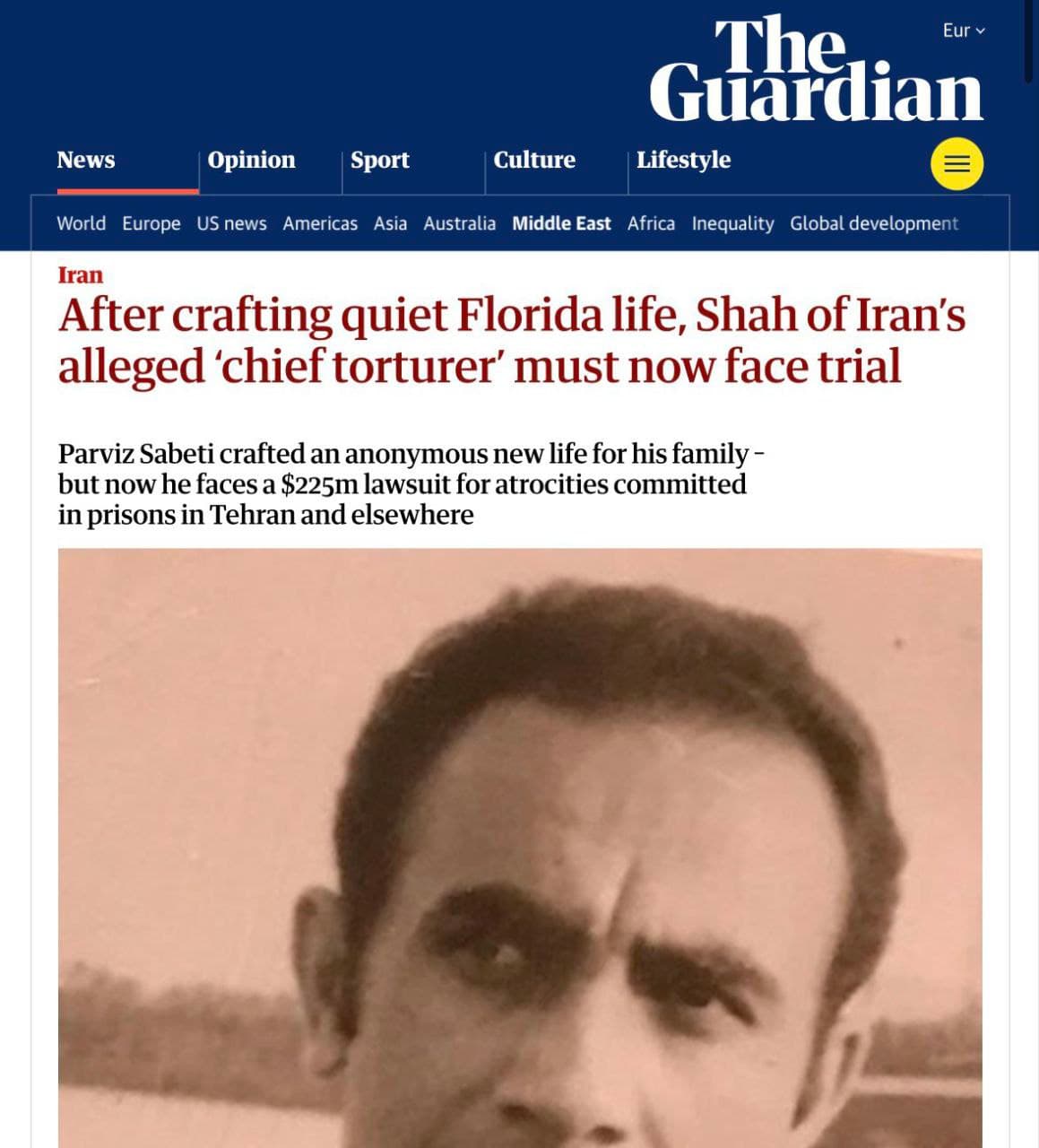 روزنامه گاردین در گزارشی درباره پرویز ثابتی نوشته که بر اساس برخی اسناد دیپلماتیک فاششده، او و خانوادهاش هنگام خروج از ایران در سال ۱۳۵۷ بیش از ۲۰ میلیون دلار با خود به آمریکا منتقل کردند؛ رقمی که معادل حدود ۸۵ تا ۹۰ میلیون دلار امروز است. به نوشته گاردین، نخستین جلسه دادگاه ثابتی، رئیس اداره سوم ساواک، برای رسیدگی به شکایت مربوط به نقش او در شکنجه زندانیان سیاسی دوران سلطنت محمدرضا پهلوی احتمالاً در دیماه امسال برگزار میشود.
https://www.theguardian.com/world/2025/sep/11/parviz-sabeti-shah-iran-lawsuit